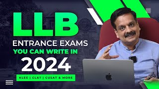 LLB Entrance Exams you can write in 2024  KLEE CLAT 2024 Entrance preparation [upl. by Etnom]