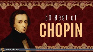 50 Best of Chopin Nocturnes Études Waltzes [upl. by Tressia]