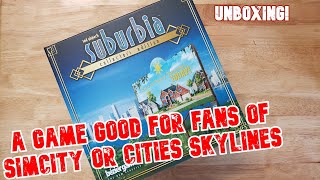 Suburbia Collectors Edition Unboxing  Board Games [upl. by Bevon]