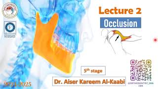 Occlusion lecture 2 2025 [upl. by Ahseken]