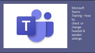 How to change your headset and speaker settings in Microsoft Teams [upl. by Ahsei502]