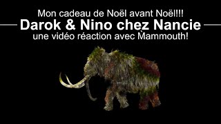 Mon cadeau de Noël avant Noël Mammouth quotreact videoquot Nancie Veilleux avec Darok et Nino lolcow [upl. by Tullusus]