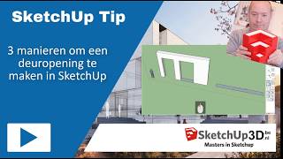 🏷️3 manieren om een deuropening te maken in SketchUp💎 SketchUp Tip 082 [upl. by Aryek112]