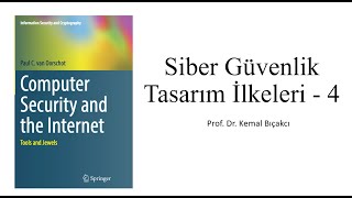 Siber Güvenlik Tasarım İlkeleri  4 [upl. by Ainecey]