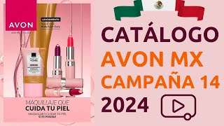 😎 CATÁLOGO AVON MÉXICO CAMPAÑA 14 2024 ✅ Completo [upl. by Yalonda670]