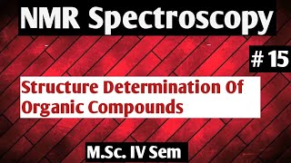 NMR Spectroscopy Structure Determination Of Organic Compounds NOBLECHEMISTRY [upl. by Beane]