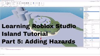 Learning Roblox  Island Tutorial Part 5 Adding a Hazard Script [upl. by Aniela]