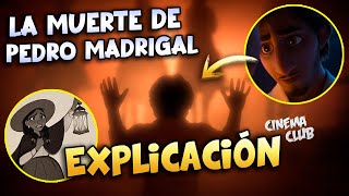 ENCANTO ¿Quién mató a PEDRO MADRIGAL 🦋 ¡Teoría que lo cambia todo EXPLICADO [upl. by Latimore753]