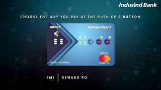 Get IndusInd Bank Nexxt Credit Card  India’s 1st interactive credit card amp choose the way you pay [upl. by Millur833]