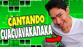 Me pasó GEOMETRY DASH pero CANTANDO CUACUAVAKANAKA  Sach [upl. by Ariec]