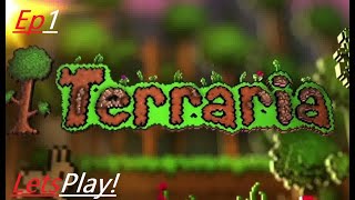 Terraria lets play Ep1 Journey Begins [upl. by Seraphim709]