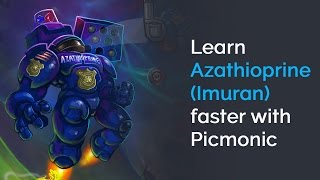 Learn Azathioprine Imuran Faster with Picmonic USMLE Step 1 Step 2 CK [upl. by Chaim]