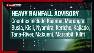 Heavy rainfall advisory Kenyans warned over potential flooding in the Country [upl. by Airalednac]