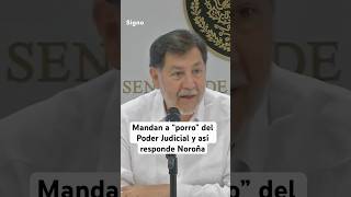 Reportero increpa a Noroña por no “acatar” al Poder Judicial [upl. by Ssecnirp]