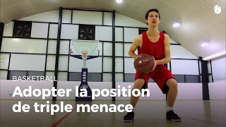 Comment adopter la position de triple menace  Basketball [upl. by Groark]