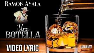 RAMON AYALA  UNA BOTELLA  VIDEO LYRIC OFICIAL  1982 [upl. by Nedloh]