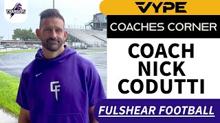 Coaches Corner Fulshear High School Football Coach Nick Codutti [upl. by Ettenil]