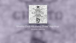 Ghetto Drill HitHats quotFreequot HıpHop [upl. by Haskell]