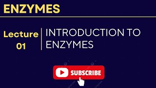 INTRODUCTION TO ENZYMES [upl. by Memberg]