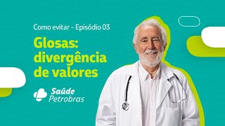 Rede Credenciada  Glosas como evitar  episódio 3  Divergência de valores [upl. by Abbotsun]