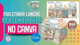 MALETINHA LANCHE PERSONALIZADA NO CANVA I TUTORIAL GRATUITO [upl. by Honebein]