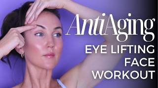 10 Min ANTIAGING FACE EXERCISES For Eye Wrinkles Dark Circles Eye Bags Crows Feet No Surgery [upl. by Chessy]