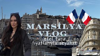 MARSİLYA VLOG 🇫🇷 en uygun oteli buldum Fransa’nın Güney şehri  ucuz uçak biletiyle seyahat [upl. by Halette]