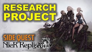 Research Project  Nier Replicant Side Quest Guide [upl. by Nodnahs]