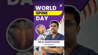 Protect Your Spine Expert Advice from Dr Ashok Kumar Parvathy Hospitals  WorldSpineDay [upl. by Marcia]