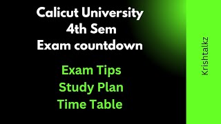 Calicut University 4 th Sem Exam Details amp Plans [upl. by Teddie]