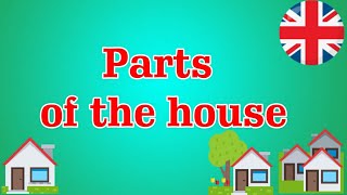 LA CASA HOME Parts of the House  The Home Vocaboli In Inglese [upl. by Millur]