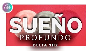 Frecuencia BINAURAL pura para RELAJARSE y DORMIR profundamente  🔵 DELTA 3Hz  285Hz 2019 💤 [upl. by Trey565]