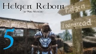 SKYRIM MOD Helgen Reborn 5  Lets Play [upl. by Auos]