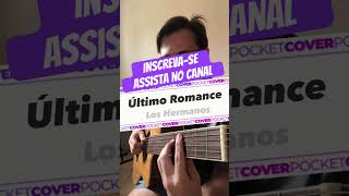 Último Romance  Los Hermanos Cover  Rafael Carvalho [upl. by Engracia]