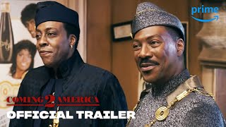 Coming 2 America  Official Trailer  Prime Video [upl. by Kreegar]