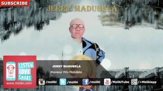 Morena Wa Halalela  Jerry Madubela  Official Audio [upl. by Nodnab]