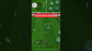 Tutorial Sharp Touch🥶🤯🐐👑 efootball efootball2025 gaming gameplay shorts shortsfeed [upl. by Wohlert]