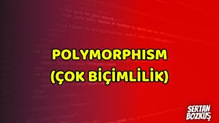 Nesne Yönelimli Programlama OOP  Polymorphism Çok Biçimlilik [upl. by Hrutkay661]