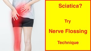 Sciatica Pain Relief Exercises using Neural Flossing [upl. by Oninrutas702]