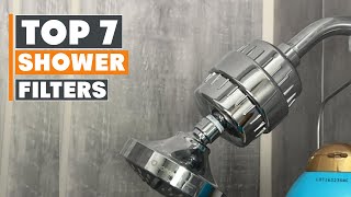 Top 7 Best Shower Filters in 2024 [upl. by Lupe926]