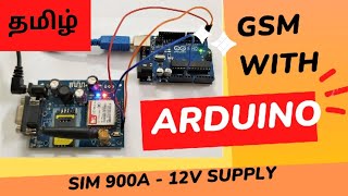 Arduino Interfacing with GSM Sim900A in Tamil [upl. by Analise]