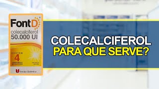 Para que serve COLECALCIFEROL  Bula Simples [upl. by Alet]