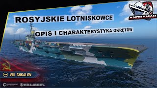 World of warships Lotniskowce Rosyjskie Prezentacja i omówienie [upl. by Girardo906]