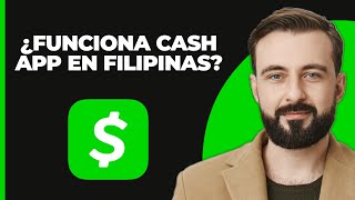 ¿cash app funciona en filipinas actualizado [upl. by Gerik405]