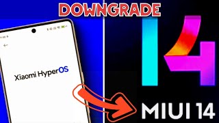 Hyper os downgrade to miui 14  Downgrade any device Hyperos to miui 125 [upl. by Rabkin201]