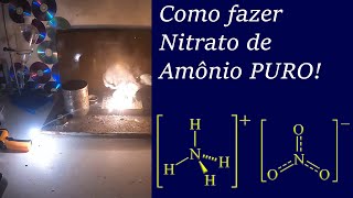 Como fazer Nitrato de Amônio PURO nh4no3 [upl. by Newell735]