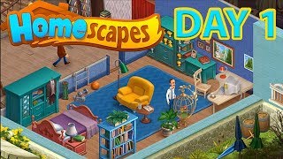 HOMESCAPES Gameplay  Android  iOS   DAY 1 Walkthrough [upl. by Merton]