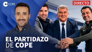 🔴 ¡LA CONTINUIDAD DE XAVI EN EL AIRE I El Partidazo de COPE con Juanma Castaño [upl. by Anne56]