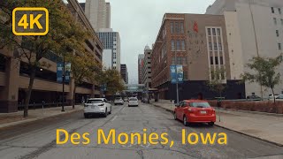 Driving in Downtown Des Moines Iowa  4K60fps [upl. by Nnyroc]