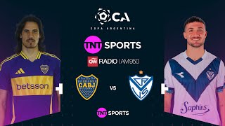 El post Boca  Vélez por Copa Argentina  TNT Sports en CNN Radio [upl. by Reilly]